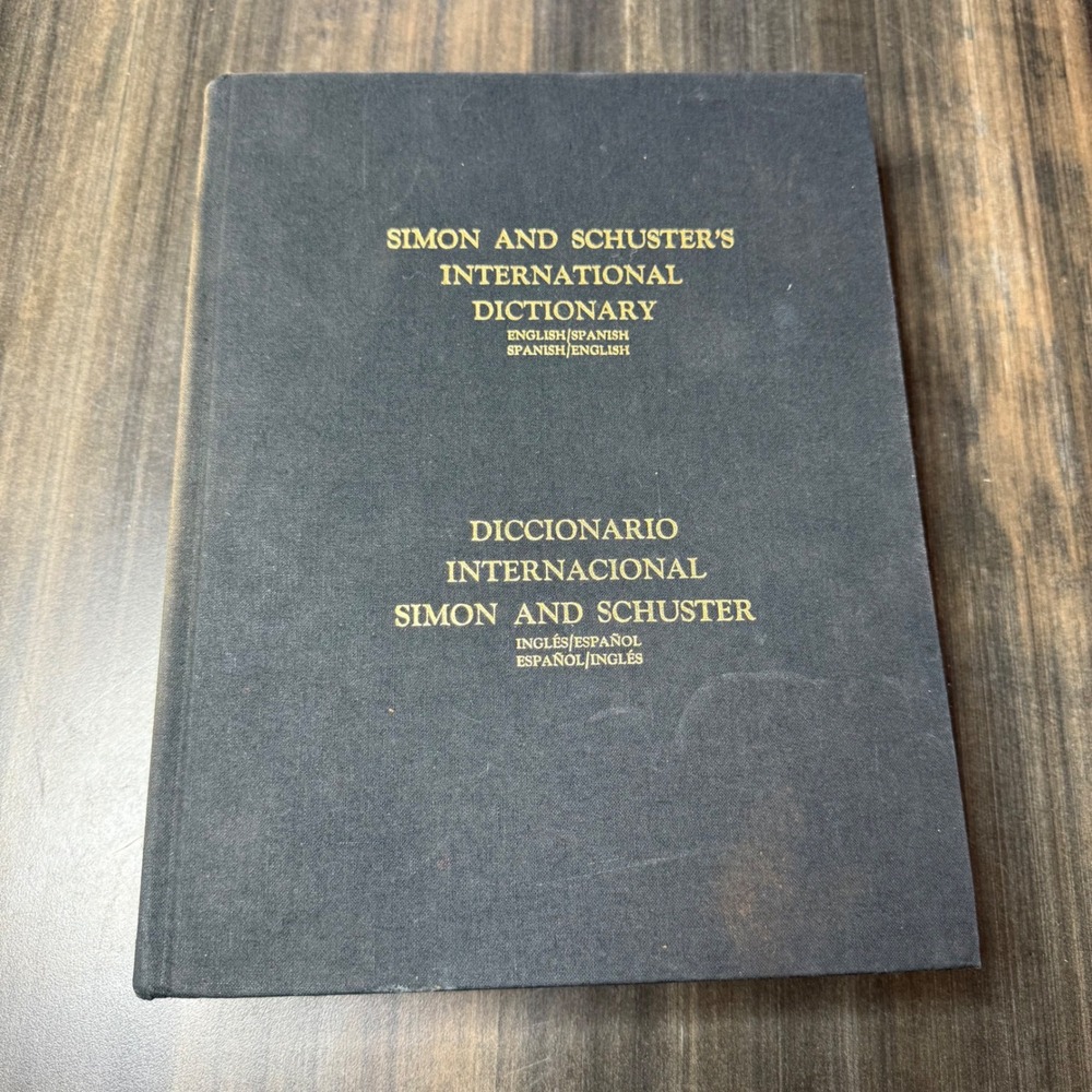 Simon and Schuster International Dictionary English‎ Spanish Spanish English